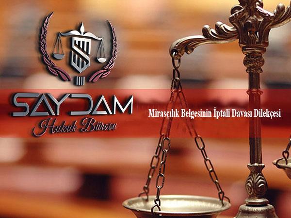 Mirasçılık Belgesinin İptali