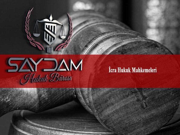 İcra Hukuk Mahkemeleri