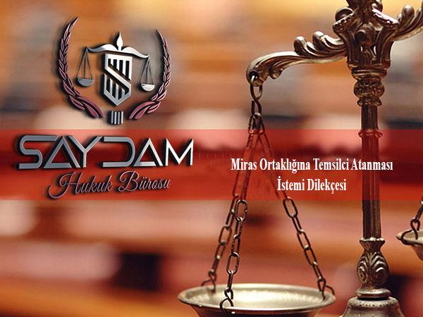 Miras Ortaklığına Temsilci Atanması